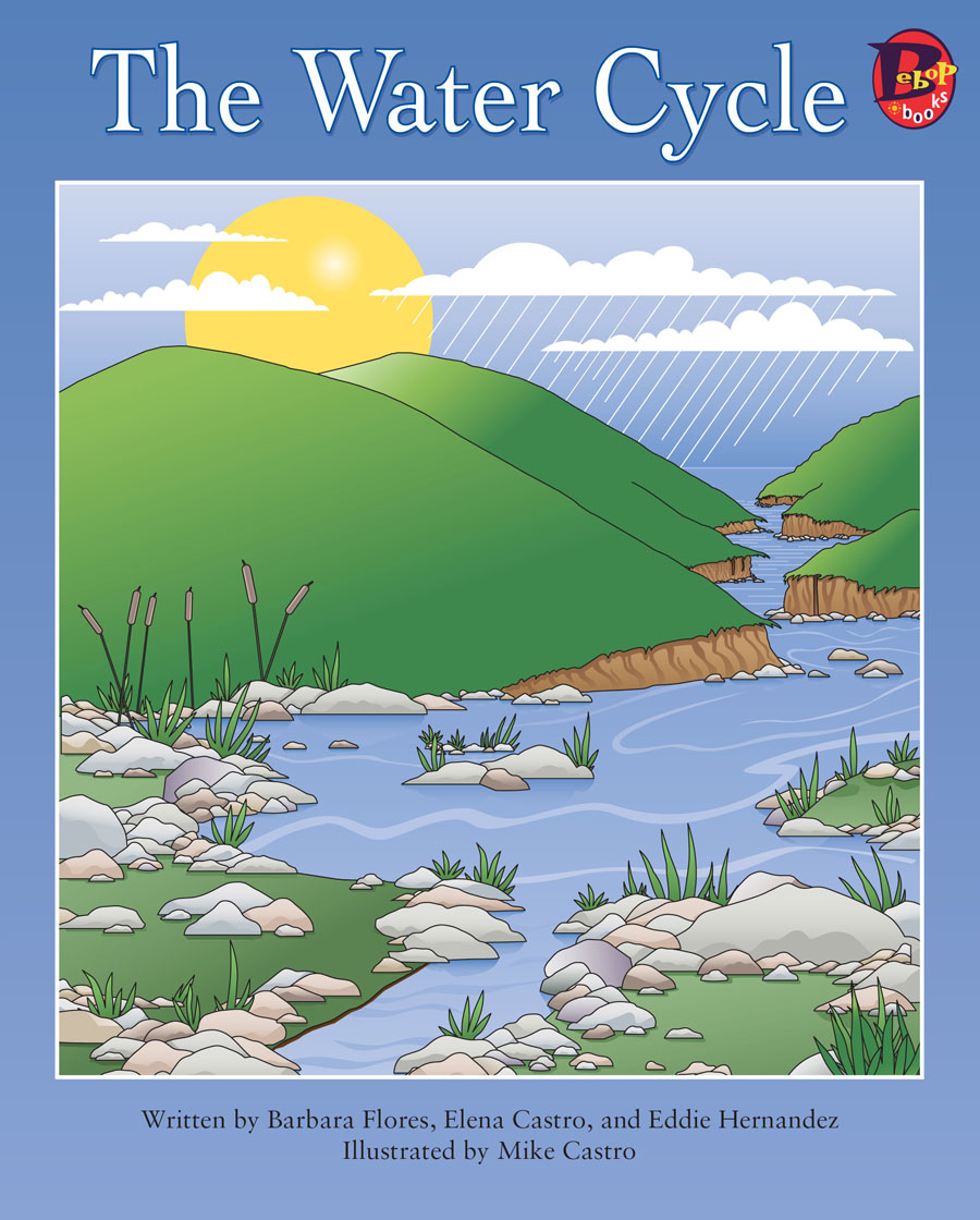 The Water Cycle - The Literacy Council of North America